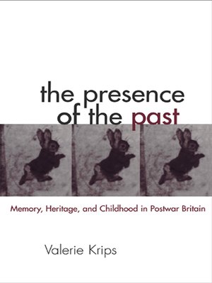 cover image of The Presence of the Past